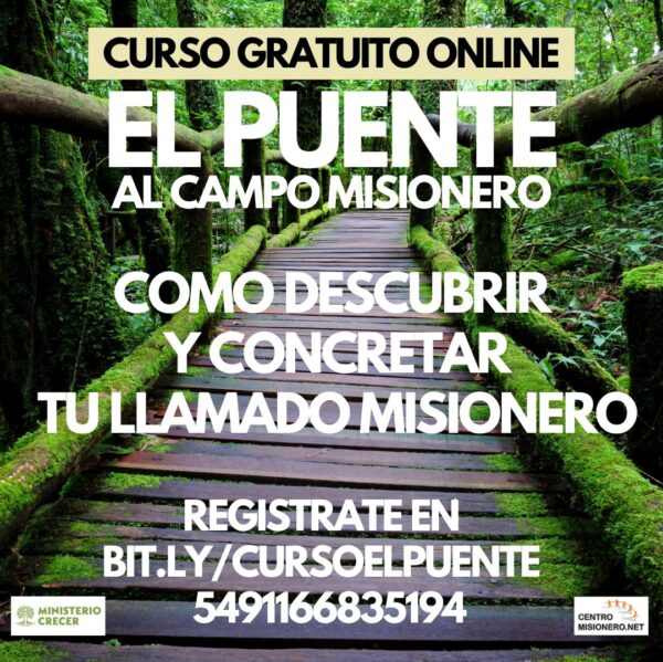 El puente al campo misionero